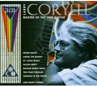 Larry Coryell - Master of the Jazz Guitar