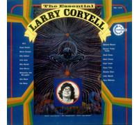 Larry Coryell - The Essential Larry Coryell Music