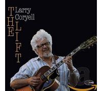 Larry Coryell - The Lift