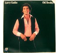 LARRY GATLIN - OH! BROTHER VINYL LP[SMNT82984]1978 LARRY GATLIN