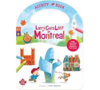 Larry Gets Lost in Montreal Activity Book (Larry Gets Lost - Canada)