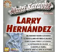 Larry Hernandez - Exitos-Multi Karaoke