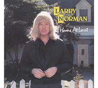 Larry Norman - Home At Last