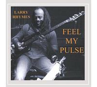 Larry Rhymes - Feel My Pulse