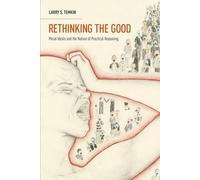 Larry S. Temkin Rethinking the Good (Tapa blanda) Oxford Ethics Series