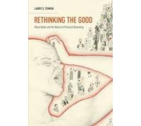 Larry S. Temkin Rethinking the Good (Tapa blanda) Oxford Ethics Series