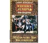 Larry Schuba & Western Union - Das Original/20 Country Top- [Musikkassette] [Casete]