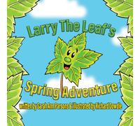 Larry the leafs spring adventures 1