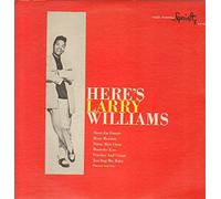 LARRY WILLIAMS - Here's Larry [Vinilo][Import]