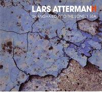 Lars Attermann - Shanghaied Into the Lonely Sea [Vinilo]