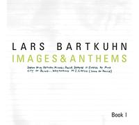 Lars Bartkuhn - Images & Anthems, Book I [Vinilo]