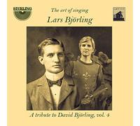 Lars Björling (tenor) - The Art of Singing: a Tribute to David Björling Vol. 4