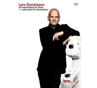 Lars danielsson: 20 impromptus for piano & 1 solo piece for contrabass