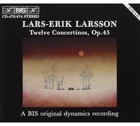 Lars-Erik Larsson: Twelve Concertinos, Op. 45
