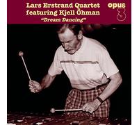Lars Erstrand Quartet Featuring Kjell Ohman - Dream Dancing [Vinilo]