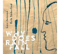 Lars Jansson & Erik Soderlind: Why Does Rain Fall