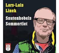 Linek, Lars-Luis - Snutenhobels Sommertiet