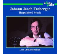 Lars Ulrik Mortensen - Harpsichord Music