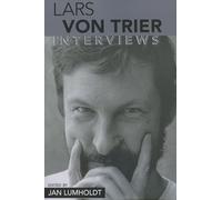 Lars von Trier: Interviews (Conversations with Filmmakers Series)