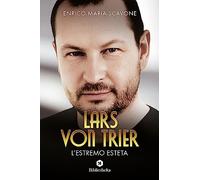 Lars von Trier, l'estremo esteta (Pop)