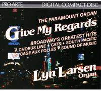 Lyn Larsen – Give My Regards / Broadway's Greatest Hits