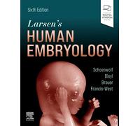 Larsen's Human Embryology