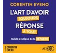 L'art D'avoir Toujours Réponse À Tout