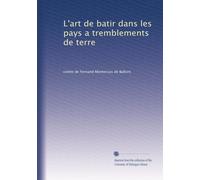 L'art de batir dans les pays a tremblements de terre