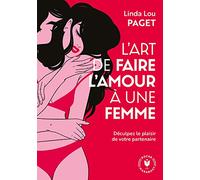 L'art de faire l'amour à une femme