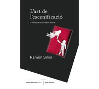 L Art De L Escenificació
