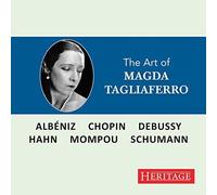 L'Art de Magda Tagliaferro. Albéniz, Chopin, Debussy : uvres pour piano.