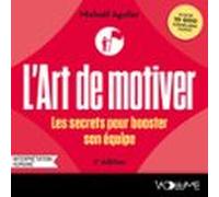 L'Art De Motiver - Seconde Édition