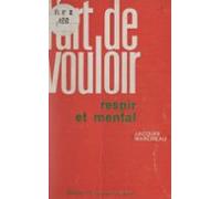 Lart De Vouloir (ebook)