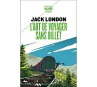 Lart De Voyager Sans Billet (ebook)