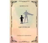 L'Art d'être Soi: Cadrans de radiesthésie