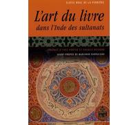 L'art du livre dans l'Inde des sultanats