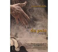L'art du pain français