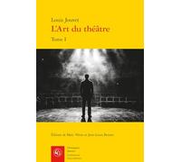 L'art du théatre: Tome 1, Le métier de comédien (Litteratures Francophones, 811)