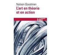 L'art en théorie et en action