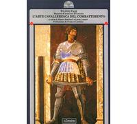 L'arte cavalleresca del combattimento (Gli archi)