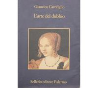 L'arte del dubbio (La memoria)