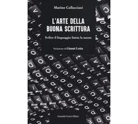 L'arte della buona scrittura. Svilire il linguaggio limita la mente (Think!)