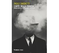 L'arte della fiducia. Herman Melville, letteratura e post-verità (Soglie)