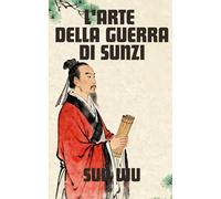 L'arte della guerra di Sunzi