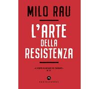 L'arte della resistenza (Vortici)