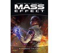 L'arte della trilogia di Mass effect. Expanded edition. Ediz. a colori (Cosmo comics)