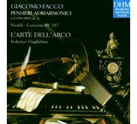 L''arte Dell''arco - Facco: 6 Concerti Opus 1