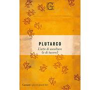 L'arte di ascoltare (e di tacere) (I piccoli grandi libri)