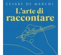 L'arte Di Raccontare