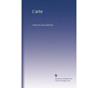 L'arte: rivista di storia dell'arte: Volume 2